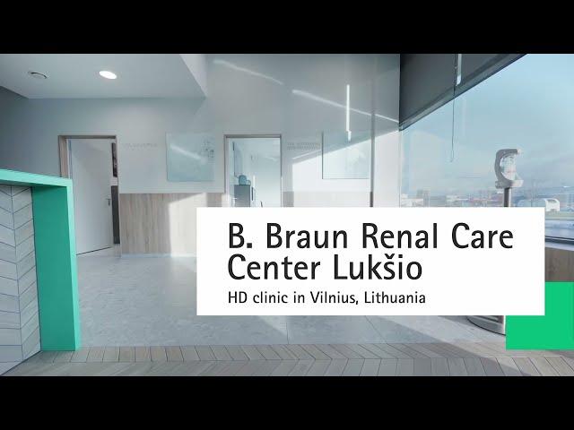 B. Braun Dialysis Center - Vilnius, Lithuania