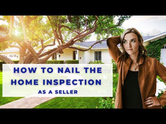 The Ultimate Home Inspection Checklist for Sellers