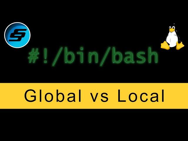 Global vs Local Variables - Bash Scripting