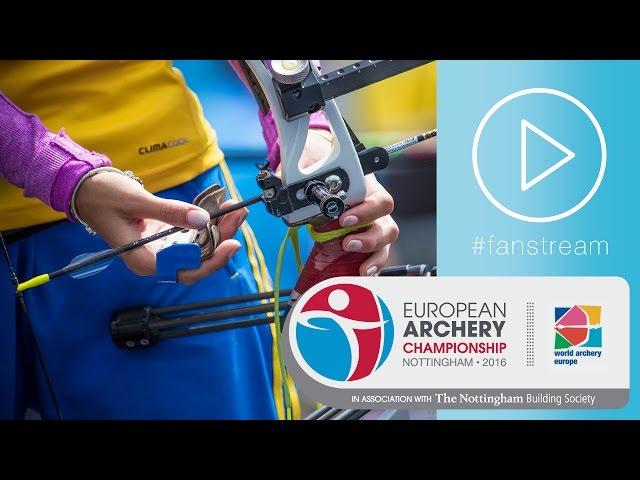 #FanStream: Lisa Unruh v Anastasia Pavlova – Recurve Women’s Bronze Final | European Champs 2016