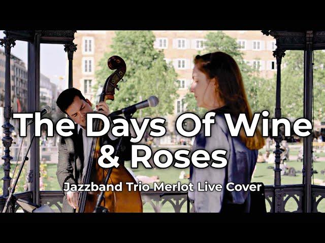 Trio Merlot Jazzband Stuttgart - The Days Of Wine And Roses LIVE auf dem Schlossplatz Stuttgart