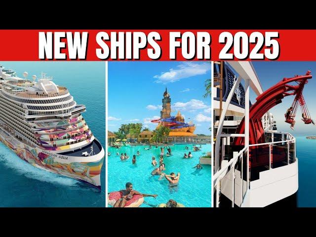 9 Game-Changing NEW Cruise Ships Coming in 2025 (+ 2 Private Island Destinations!)