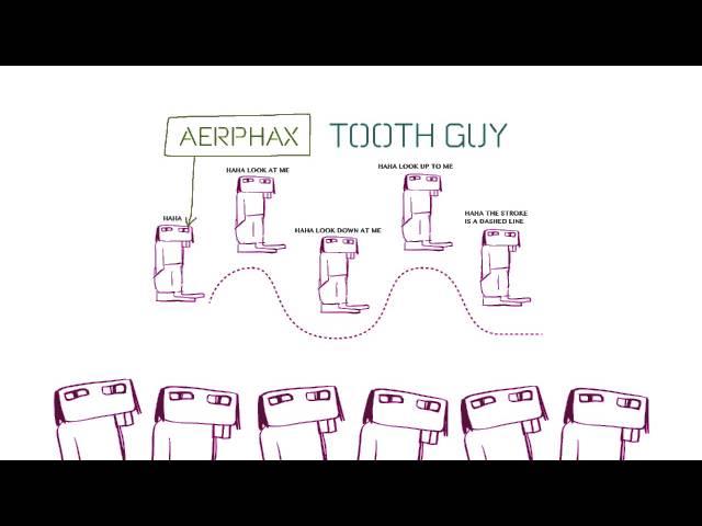 AERPHAX - Tooth Guy