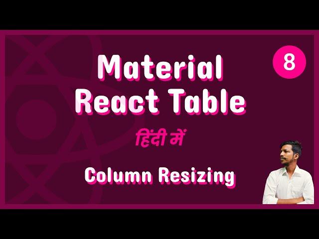 Material React Table - Column Resizing Feature हिंदी में  [8]