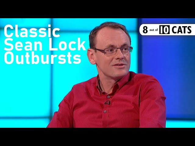 Classic Sean Lock Outbursts! | 8 Out of 10 Cats