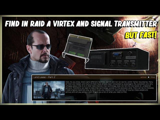 FIND IN RAID A VIRTEX AND SIGNAL TRANSMITTER - EFT - PEACEKEEPER TASK LEND LEASE PART 2 - 12.11