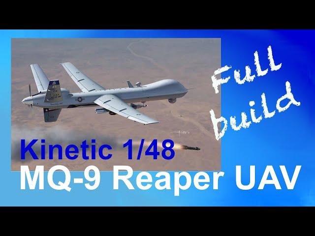 Kinetic 1/48 MQ-9 Reaper unmanned aerial vehicle