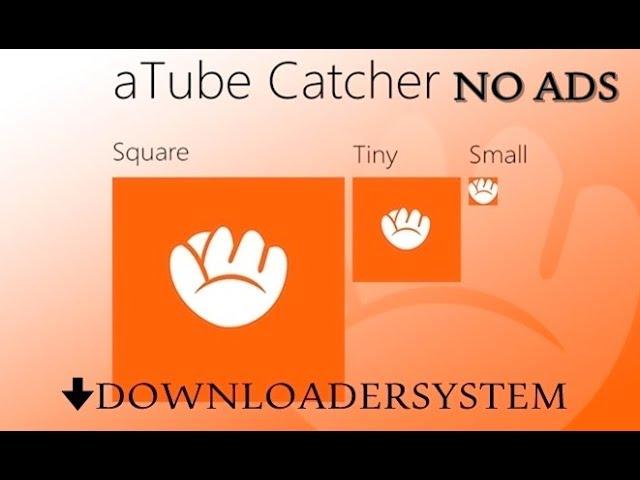 How To Download & Install aTube Catcher Updated - 2018/17