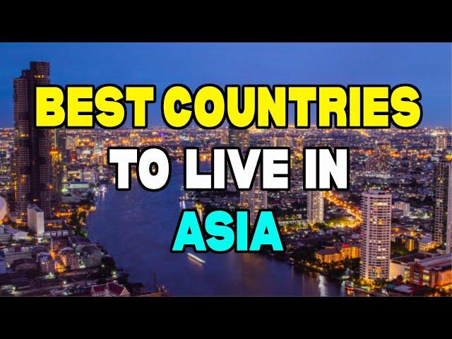 10 Best Countries to Live in Asia in 2024 | Travel 4K