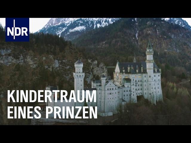 Geheimnisvolles Schloss Neuschwanstein | Unsere Geschichte | NDR Doku