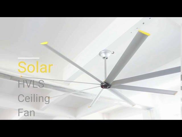 HVLS Industrial Ceiling Fan | New Generation Solar Big Fan