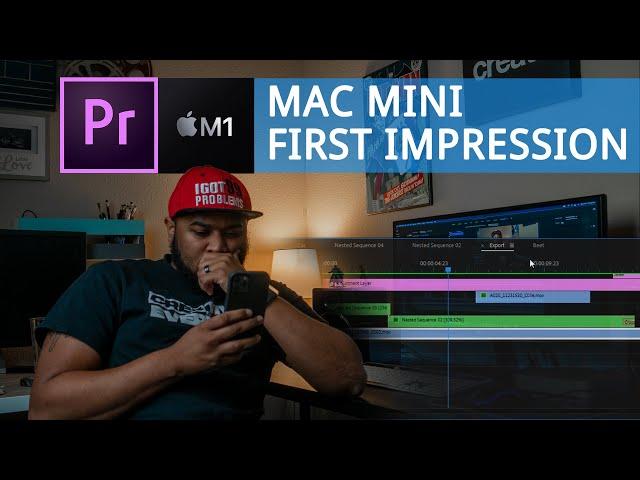 Mac Mini M1 Chip 8GB. First Impressions and Adobe Premiere Pro Experience. Editing Beast?