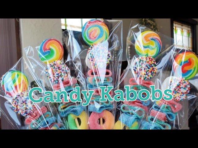 Candy Kabobs to Try!! DIY Party Favors & Treats!!! Candy Kabobs for Parties!!