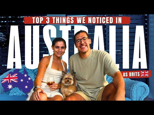 Top 3 Things We Noticed as a British Couple in Australia 