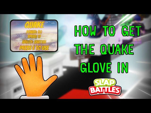 NEW SLAP BATTLES "QUAKE" GLOVE & HOW TO GET THE "BLASTING OFF AGAIN" BADGE!! (Roblox Slap Battles)