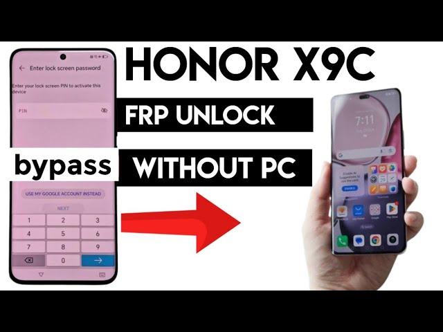 How To hard Reset Google Account verify After 2024 | Without Pc | honor x9c Saudi Arabia