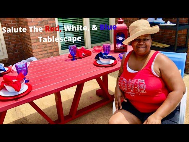 Salute The Red, White, and Blue Tablescape|Summer Patio Decorating Ideas|Outdoor Space Decor