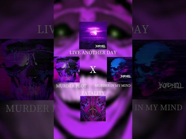 MURDER IN MY MIND x MURDER PLOT x FATALITY x LIVE ANOTHER DAY || [C4pMusic TIKTOK MASHUP]