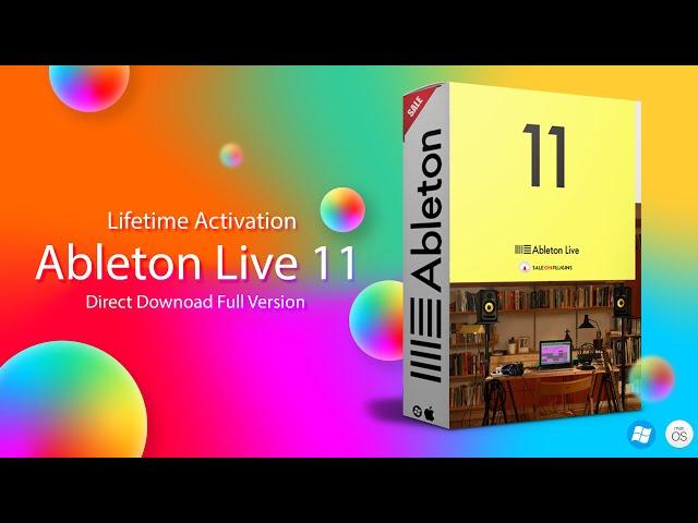 Ableton Live 11 Download Full Version & Install (MAC & Windows)