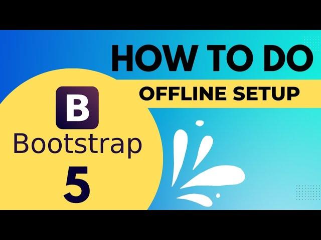 How to do Bootstrap 5 offline setup in hindi | Use Bootstrap 5 offline