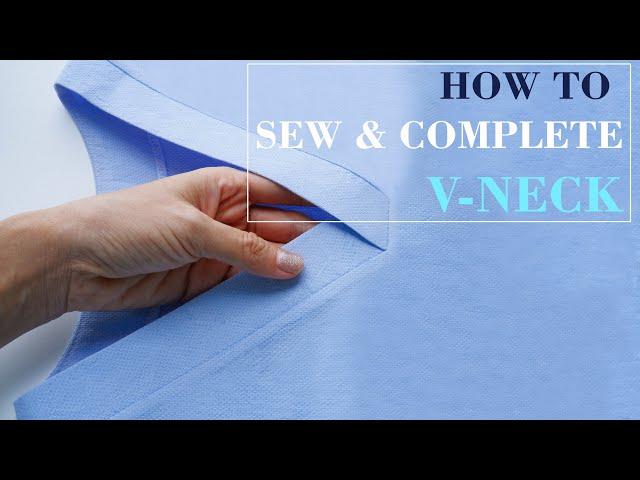 How To Sew And Complete A V- Neck | Sewing Tecniques Tutorial For Beginners | Thuy Sewing