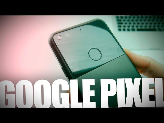 OK, Google Pixel, ты нормальный. Обзор в 4К