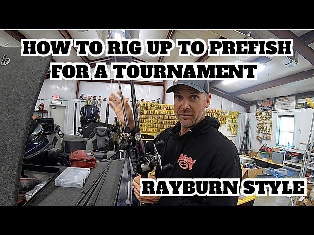 How To Rig Up For A Tournament (Sam Rayburn Style)