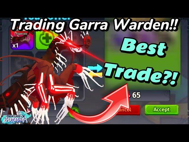 Trading Garra Warden?! Creatures of Sonaria