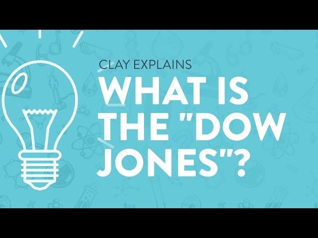 What is the "Dow Jones"?