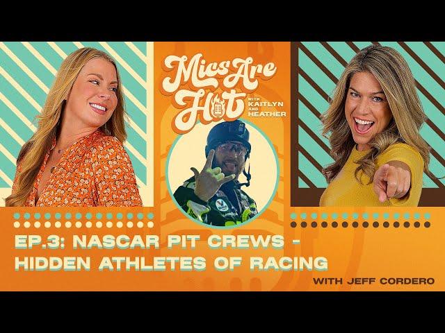 Episode 3: Hidden Athletes of Racing | Mics Are Hot Podcast w/ Jeff Cordero