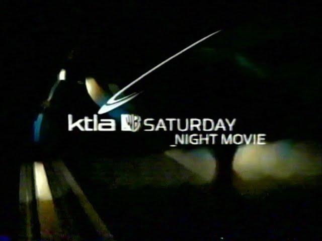 KTLA WB Channel 5 (2005): Saturday Night Movie & News at Ten