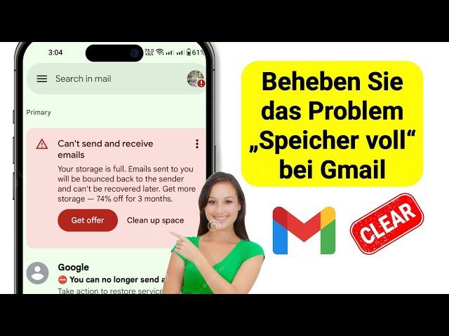 So lösen Sie das Problem „E-Mail-Speicher voll“ | So löschen Sie den Gmail-Speicher