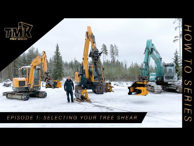 Episode 1: Selecting your tree shear // TMK How to series