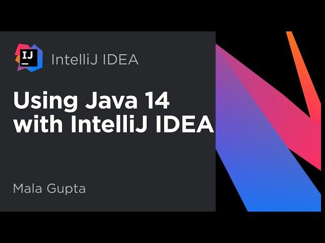 Java 14 and IntelliJ IDEA