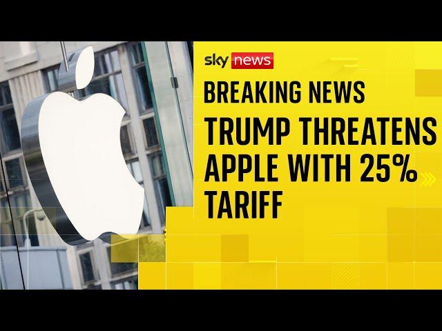 Donald Trump threatens EU and Apple with major new tariffs