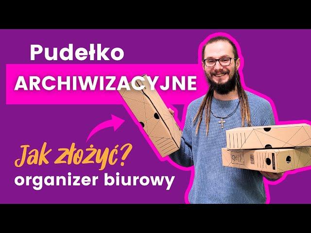 Jak złożyć opakowanie archiwizacyjne?  #KARTONowe rady