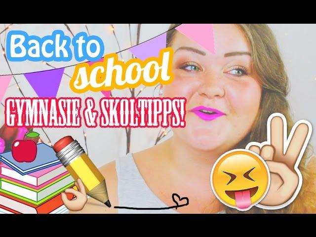  Back to school 2014 | Gymnasie & skoltips 