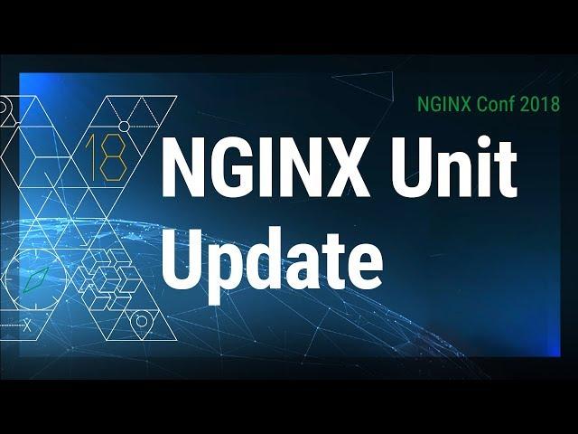 NGINX Unit Update