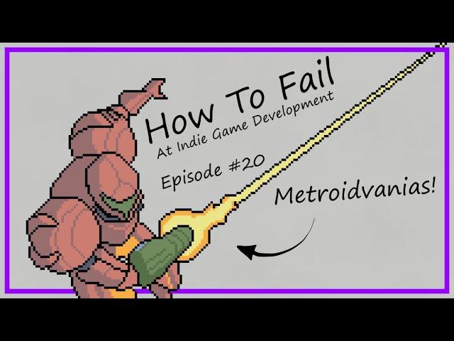 How To Fail At Metroidvanias