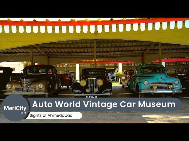 Auto World Vintage Car Museum Ahmedabad | Wonderful Collection of Cars | MeriCity