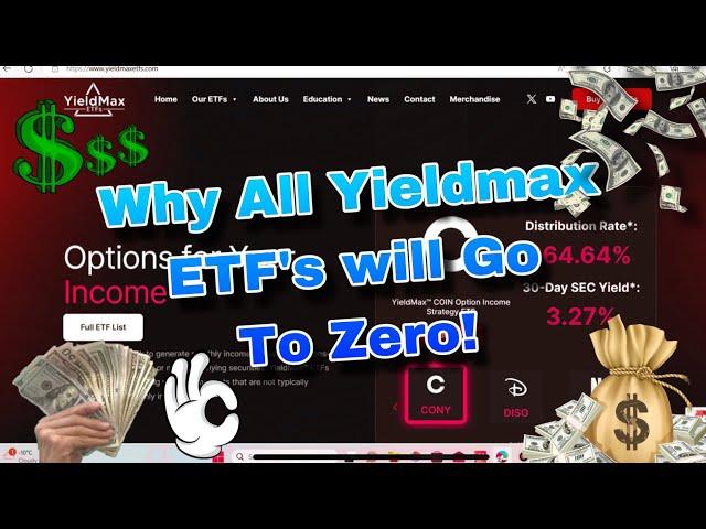 WHY All Yieldmax ETF's Will Go to Zero & What you can Do About It