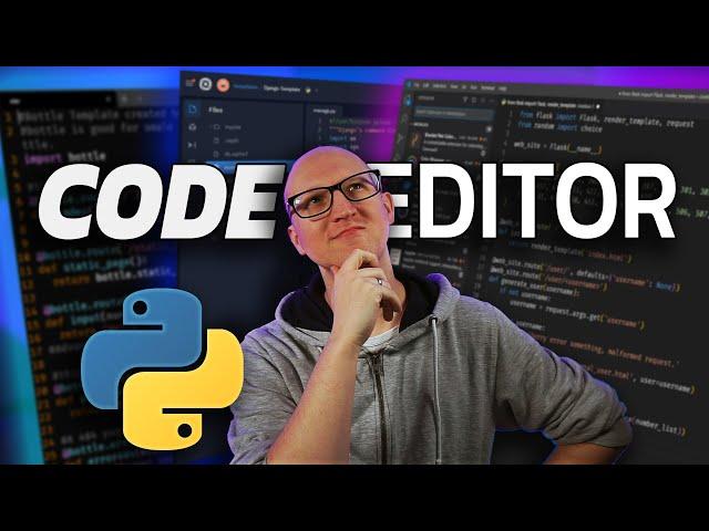 Best Code Editor for Python - My personal favorites