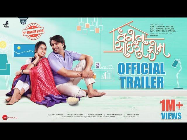 Vanilla Ice Cream | Official Trailer | Gujarati Film 2024 | Malhar Thakar | Yukti Randeria | 1 March