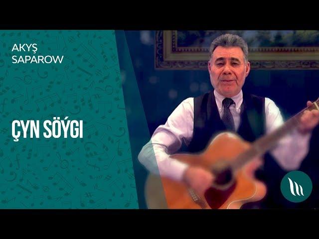 Akysh Saparow - Chyn soygi | 2019