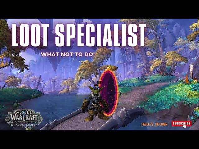 Loot Specialist: What NOT to do Guide