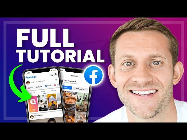 Facebook Reels FULL Tutorial (Ultra-Beginner Friendly)