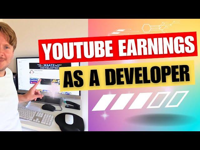 How Much My YouTube Channel Earns as a Developer 2024