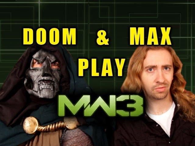 Doom & Max Play MW3: Episode 1 'My Little Doom'
