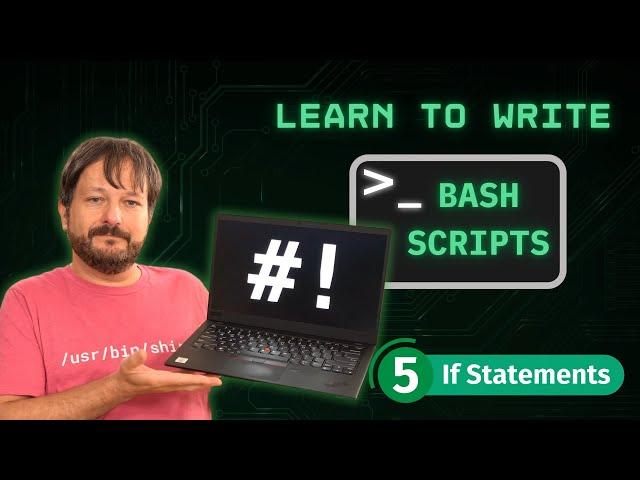 Bash Scripting for Beginners: Complete Guide to Getting Started - If Statements (Part 5)