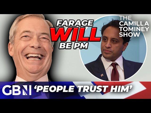 Nigel Farage will 'DEFINITELY' be the next Prime Minister - 'People know what he stands for!'